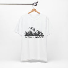 Load image into Gallery viewer, The Game That Goes There | Unisex Jersey Short Sleeve Tee
