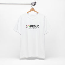 Load image into Gallery viewer, Liv Proud Genderless Tee
